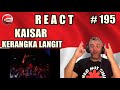 KAISAR - KERANGKA LANGIT - BRAZILIAN REACTION CEDRIX REAKSI