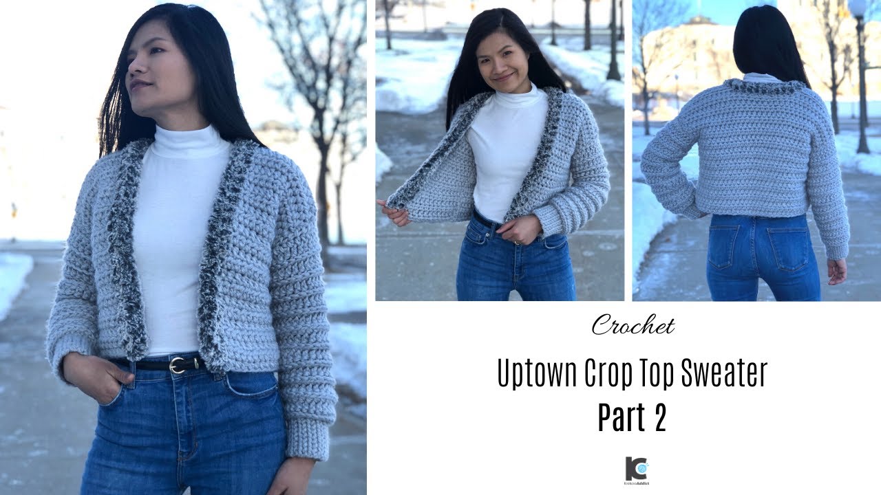 Crochet Uptown Crop Top Sweater Part 2 Free Pattern YouTube
