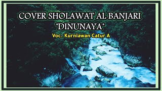DINUNAYA || COVER SHOLAWAT AL BANJARI  LIRIK