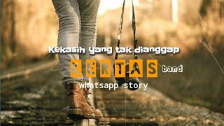 kekasih yang tak dianggap | story wa | status wa | kertas band | cover tri suaka