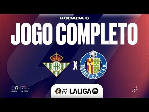 JOGO COMPLETO: REAL BETIS X GETAFE | LALIGA 26/27 | 6ª RODADA