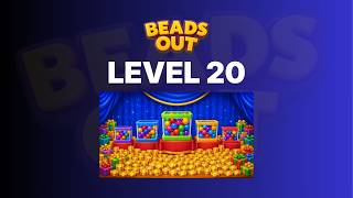 Beads Out Level 20 - Full Walkthrough
