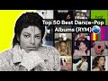 Top 50 Best Dance Pop Albums Of All Time RYM Rate Your Music Essential Dance Pop Albums 