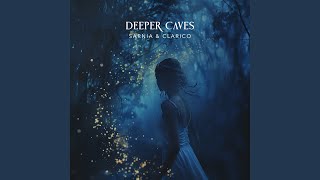 Deeper Caves