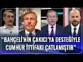 "Bahçeli'nin Çakıcı'ya Desteğiyle Cumhur İttifakı Çatlamıştır" | Gündem Özel | 18.11.2020