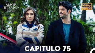 Amor Eterno Capítulo 75 (Doblado En Español)