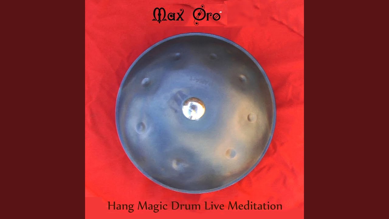 Hang Drum Forever Meditation (Live)