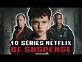 TOP 10 MELHORES SÉRIES DE SUSPENSE na NETFLIX em 2025