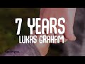 Download Lagu Lukas Graham - 7 Years (lyrics video)