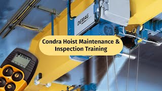 Condra Hoist Maintenance & Inspection Training