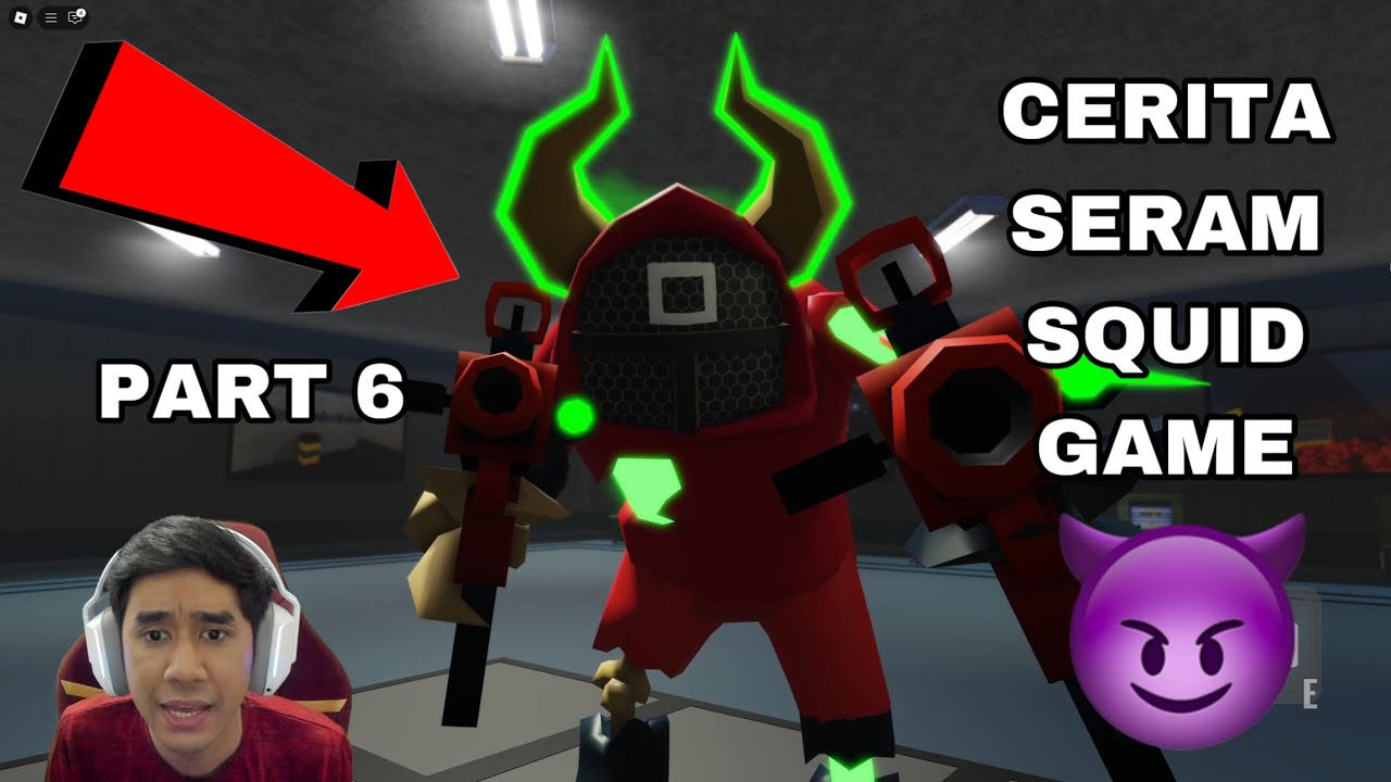 CERITA SERAM SQUID GAME 😈 JAHAT WOI ADA TANDUK 😱 PART 6 😂