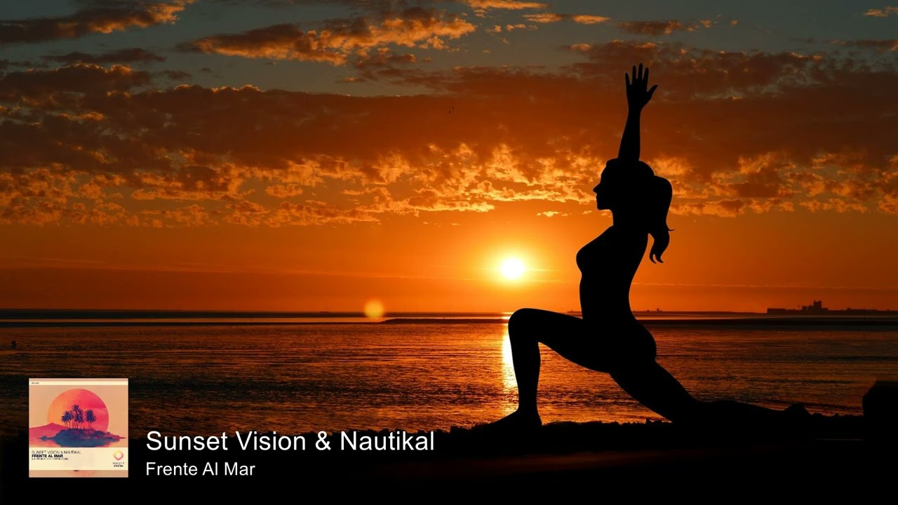 Sunset Vision & Nautikal - Frente Al Mar [Emergent Shores]