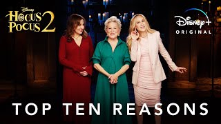 Top 10 Reasons To Watch | Hocus Pocus 2 | Disney+