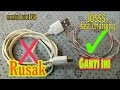 Jangan dibuang dulu kabel casan yang rusak|| USB fast charging