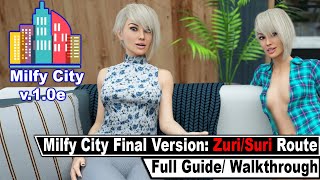 Milfy City Final Edition: Zuri/Suri Route Complete Guide [v.1.0e]