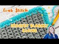 Easy crochet blanket edging  crochet crab stitch  reverse single crochet  hope corner farm