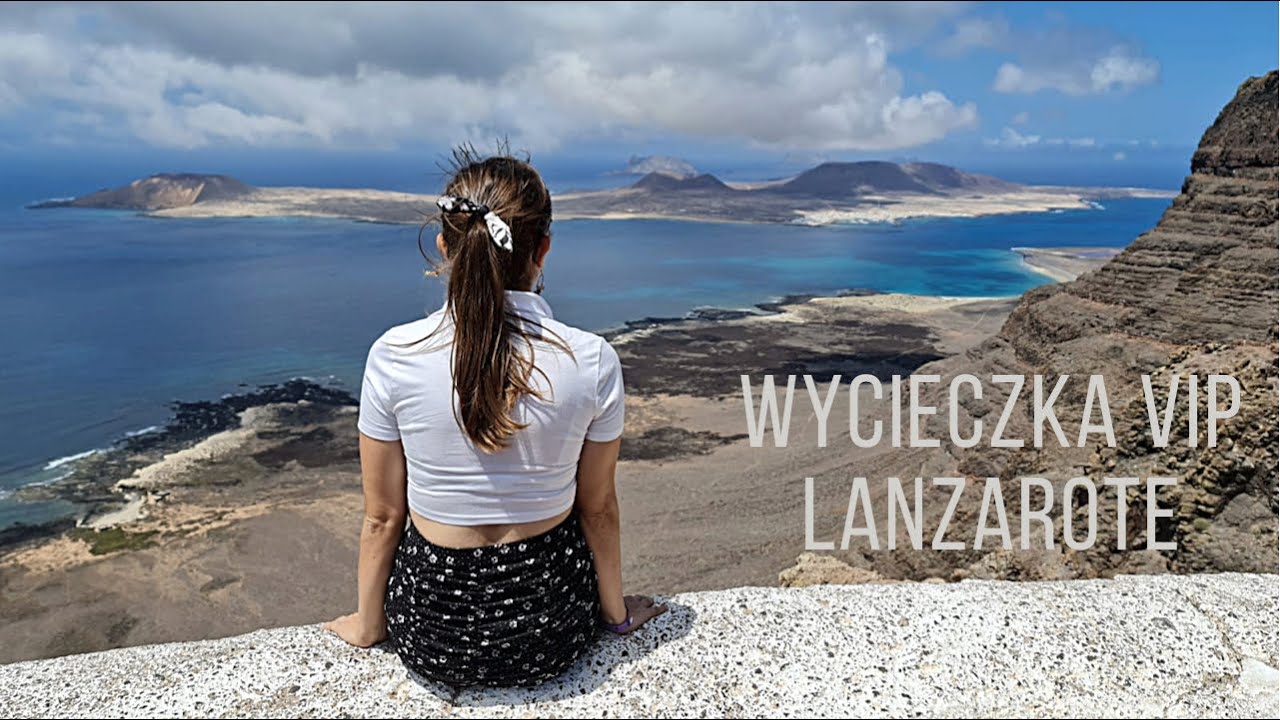 Wycieczka VIP po Lanzarote- Magdalena Nolywajka