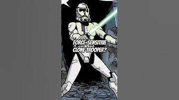 The ONLY Force-Sensitive Clone Trooper