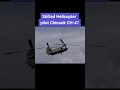 Skilled helicopter pilot chinook ch47