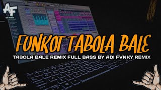 Download Lagu FUNKOT TABOLA BALE LAGU TIMUR FULL BASS BY ADI FVNKY REMIX MP3 Download Lagu FUNKOT TABOLA BALE LAGU TIMUR FULL BASS BY ADI FVNKY REMIX MP3