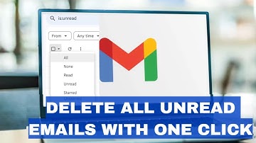 Delete ALL Unread Emails at Once in Gmail! Just with one CLICK clean up Gmail Inbox!