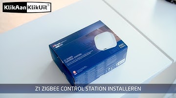 Zigbee Z1 Control Station instructievideo [KlikAanklikUit]