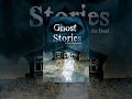 Ghost Stories Episode 1