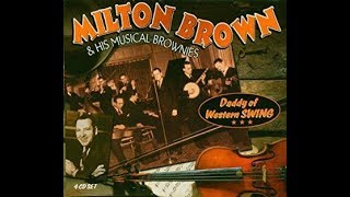 Milton Brown - I&#39;ll Be Glad When You&#39;re Dead You Rascal You 1935