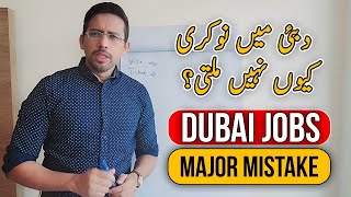 Major Mistake in Job Search | Dubai me Job k Kharchy | Nabeel Asim