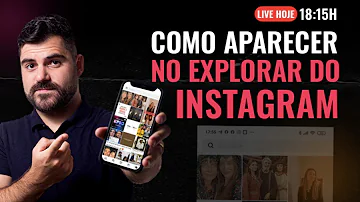 O que aparece no Explorar do insta?