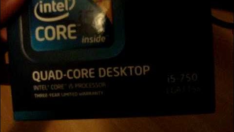 i5 750 unboxing video