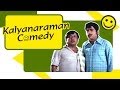 Kalyanaraman full comedy