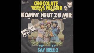1976 Chocolate Menta Mastik (שוקולד מנטה מסטיק) - Komm' Heut Zu Mir