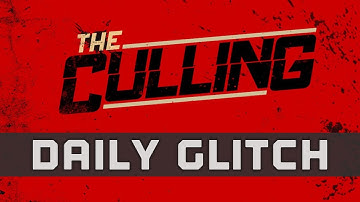 The Culling Releases Early! - The Daily Glitch