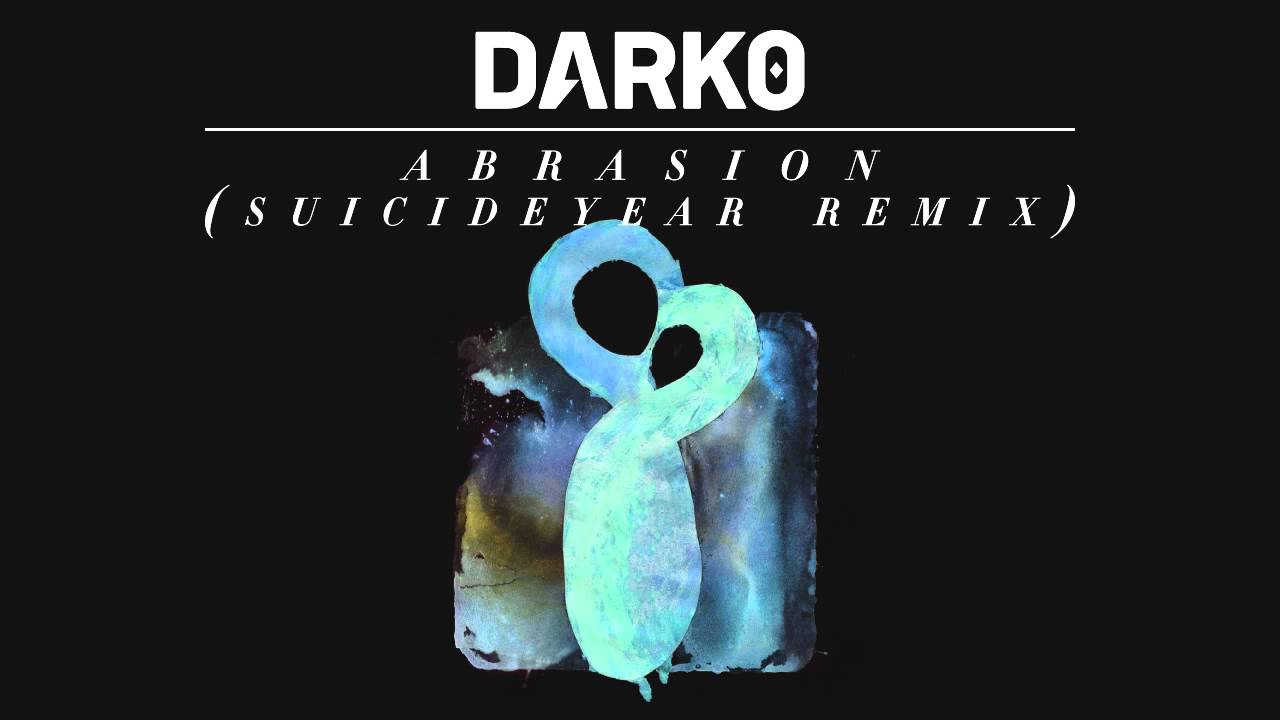 dark0 abrasion suicideyear remix official youtube dark0 abrasion suicideyear remix official youtube