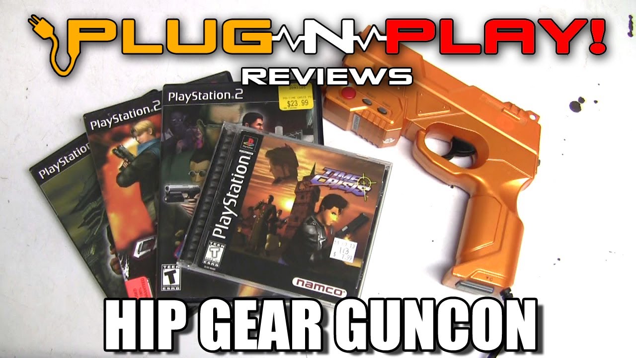 Plug N Play EP5 - Hip Gear Guncon/Light Gun Review