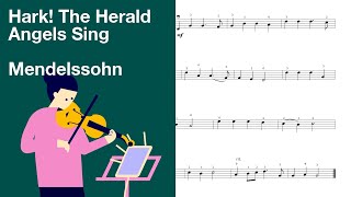 Mendelssohn - Hark! The Herald Angels Sing [Violin Sheet Music]