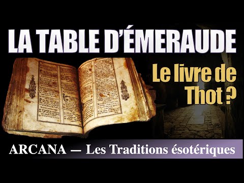 Vidéo: De quand datent les tablettes d'émeraude ?