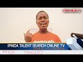 Kumekucha je unakipaji onyesha kipaji chako  ipinda online tv talent search