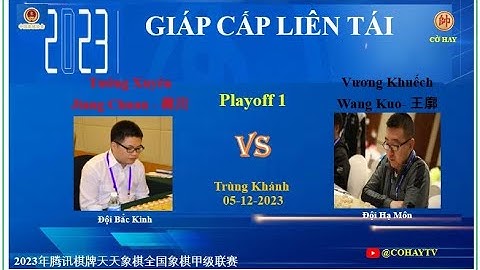 Playoff 01 |🔴 Tưởng Xuyên (蒋川) Jiang Chuan VS Wang Kuo (王廓) Vương Khuếch ⚫