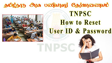 How to find Lost User ID and Password in TNPSC | TNPSC Password Reset | TNPSC Exam 2022