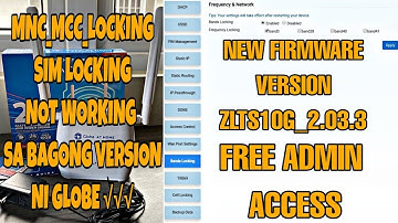 PAANO MAG ADMIN ACCESS SA ZLTS10G GLOBE PREPAID WIFI | SIM LOCKING NOT WORKING SA NEW VERSION