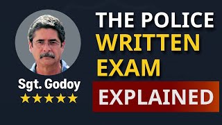 The Police Written Exam Explained