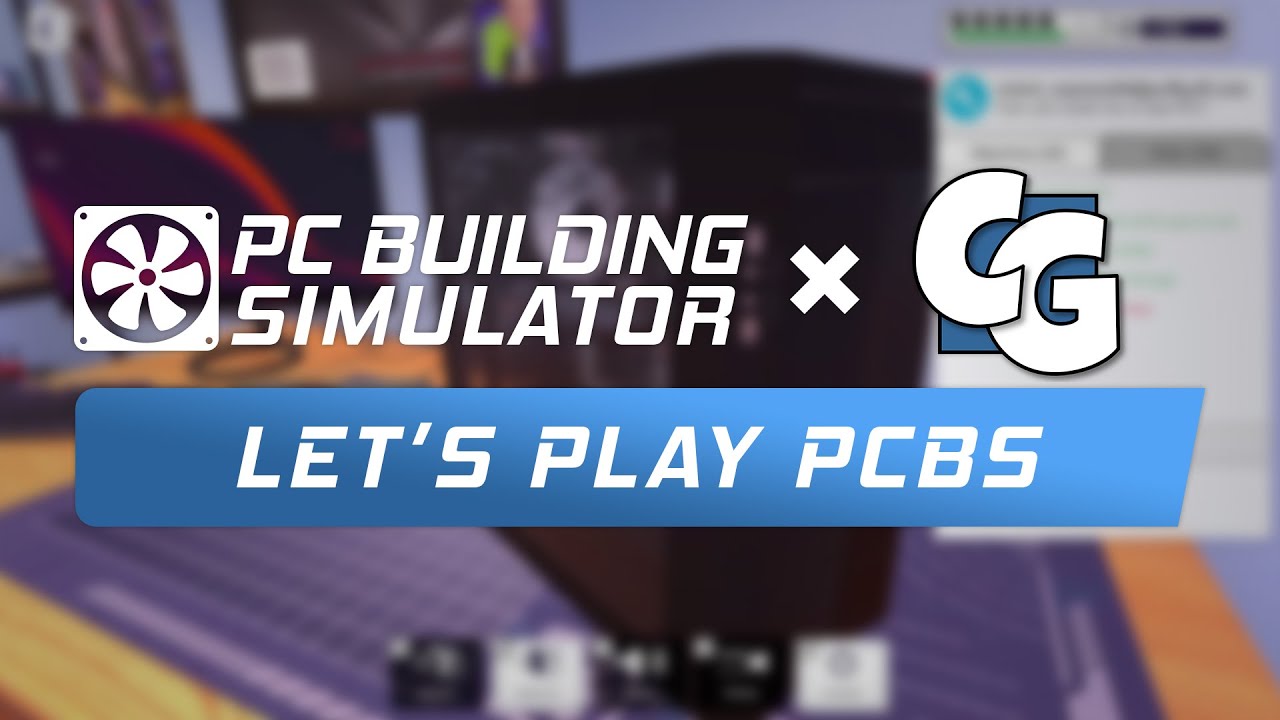 PC Building Simulator  Download & Play PC Building Simulator