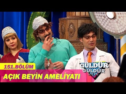 Güldür Güldür Show 151.Bölüm - Açık Beyin Ameliyatı