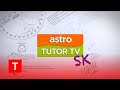 Channel id 2022 astro tutor tv sk
