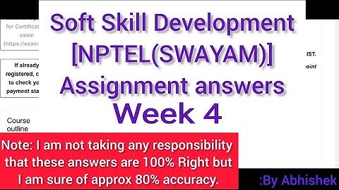 WEEK 4: Soft Skills development: NPTEL (SWAYAM)