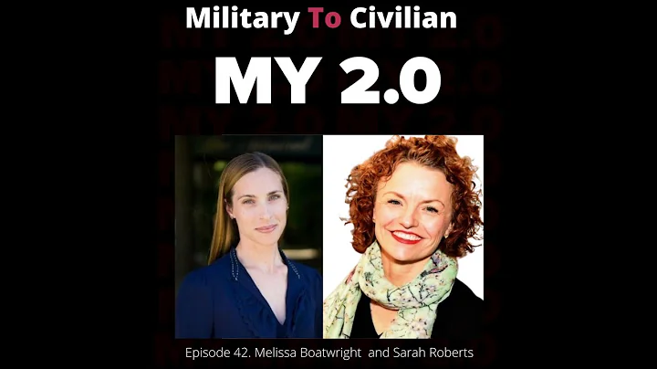 Melissa Boatwright and Sarah Roberts: Military To ...