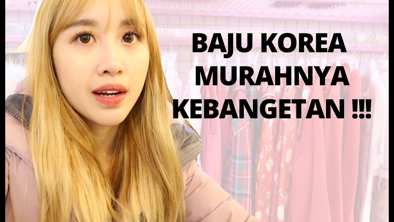 3 Tempat Belanja  Baju  Paling Murah  di Myeongdong Seoul 