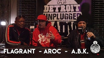 ABK INTERVIEW NO PAINT W/ AROC & FLAGRANT   DETROIT UNPLUGGED RADIO